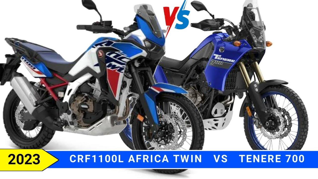 2023 Honda CRF1100L Africa Twin Vs 2023 Yamaha Tenere 700