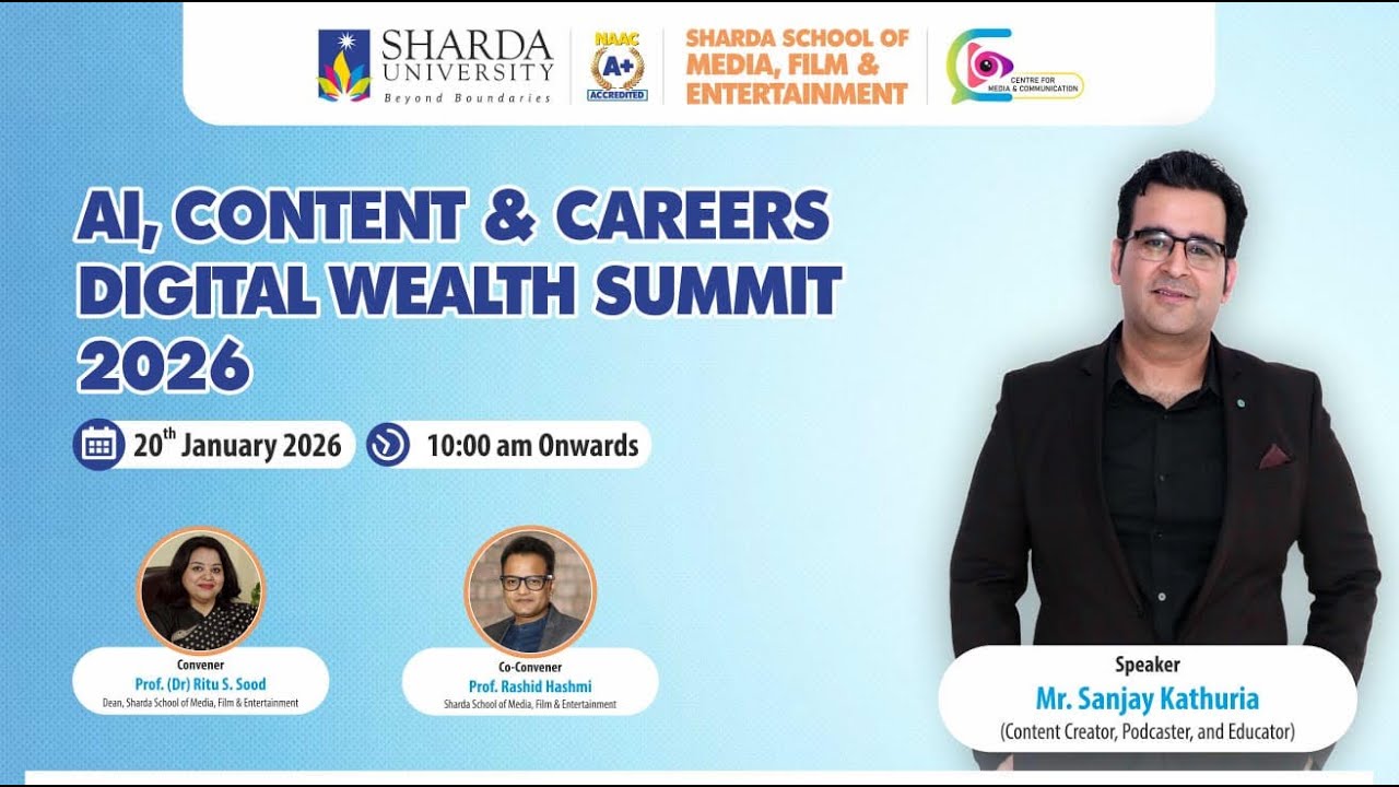 AI Content & Careers Digital Wealth Summit 2026 || Sharda University