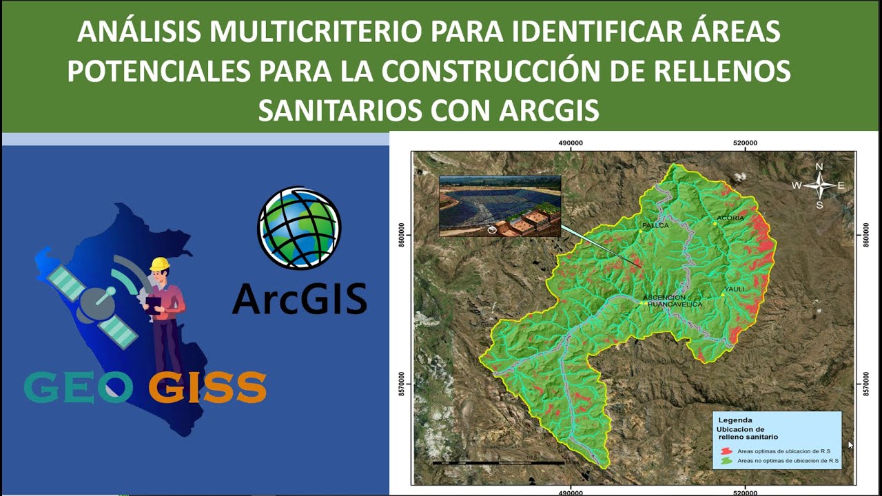ANÁLISIS MULTICRITERIO PARA IDENTIFICAR ÁREAS  PARA LA CONSTRUCCIÓN DE RELLENOS SANITARIOS