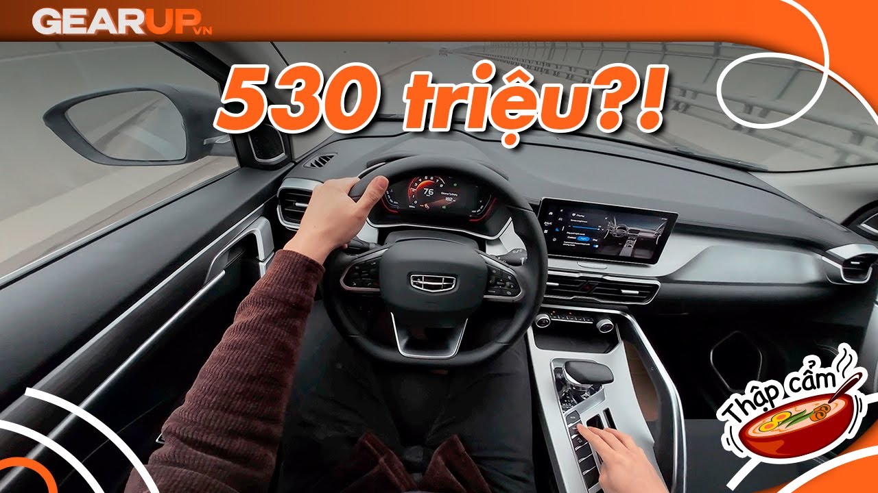 Thập cẩm: đi chạy thử cái xe anh em đồn 530 triệu - Geely Coolray