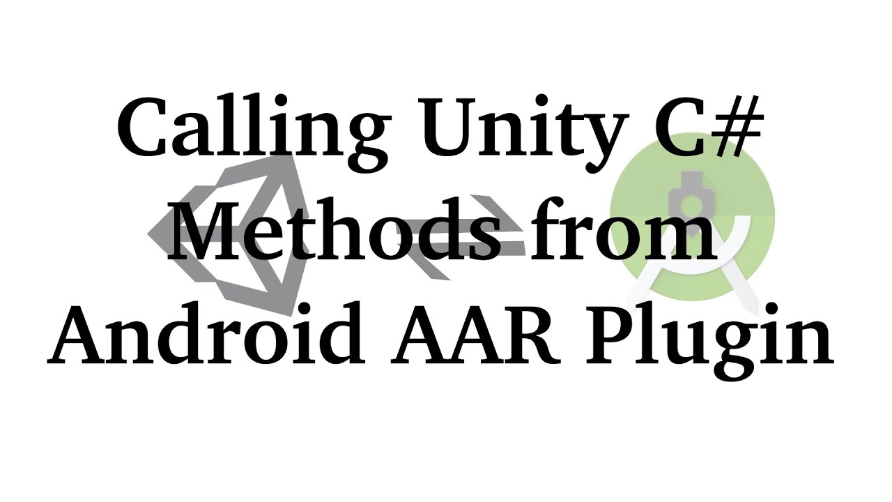 Extending Unity Player Activity and calling Unity C# Methods from the Unity Android Plugin