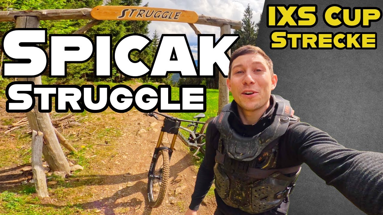 Bikepark Spicak I Struggle IXS Downhill Strecke I so hart ist sie wirklich