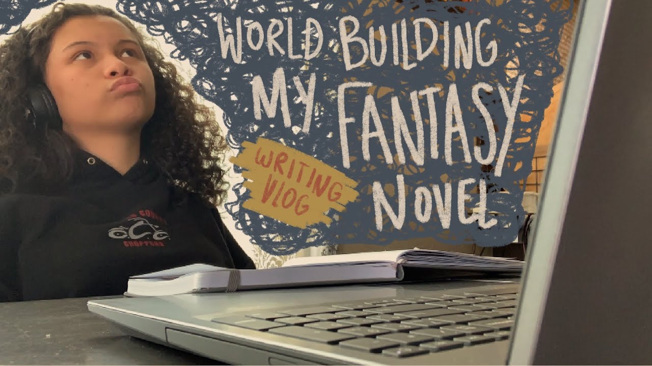 building the world of my fantasy novel // writing vlog
