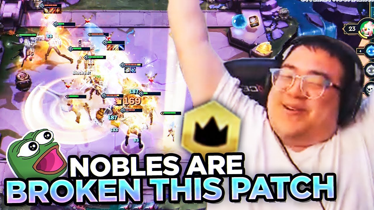 6 NOBLES IS BASICALLY UNBEATABLE THIS PATCH! | Teamfight Tactics