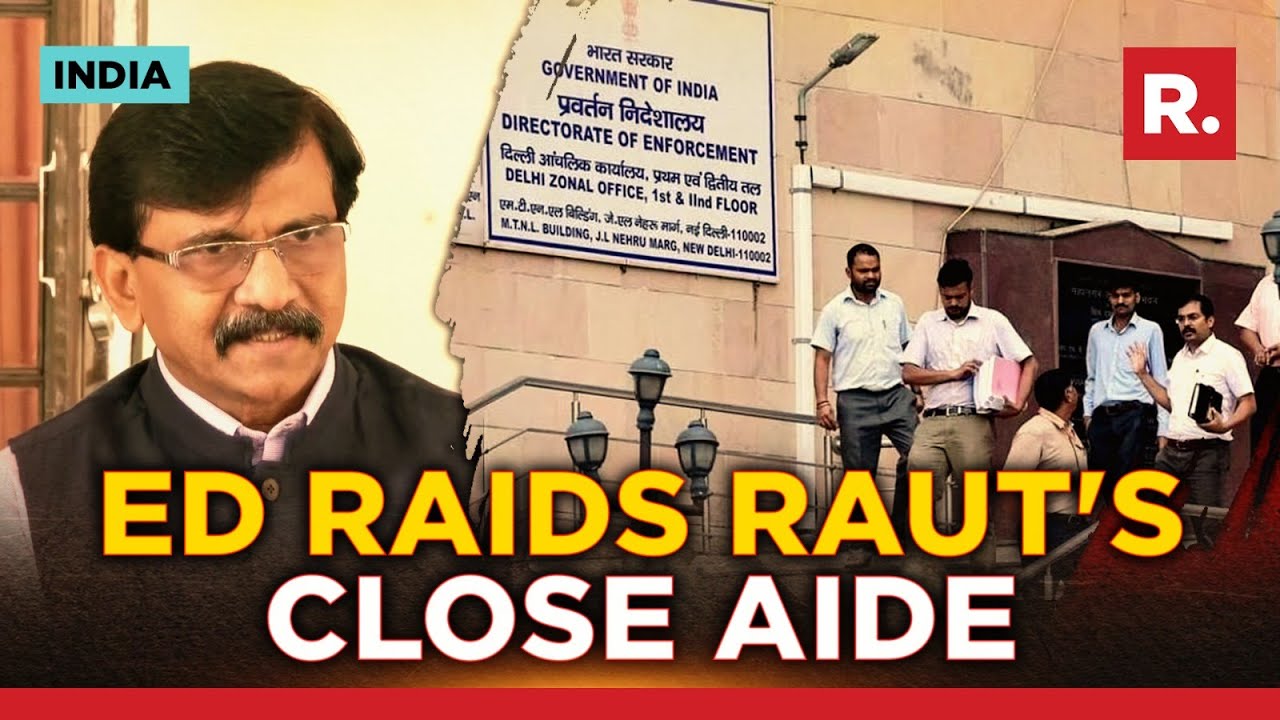 BMC Scam: ED Raids Over 15 Locations In Mumbai, Sajay Raut's Aide Under Scanner