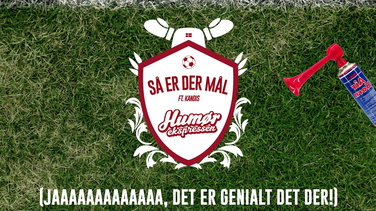 Hum&oslash;rekspressen ft. Kandis - S&aring; Er Der M&aring;l (Lyric Video)