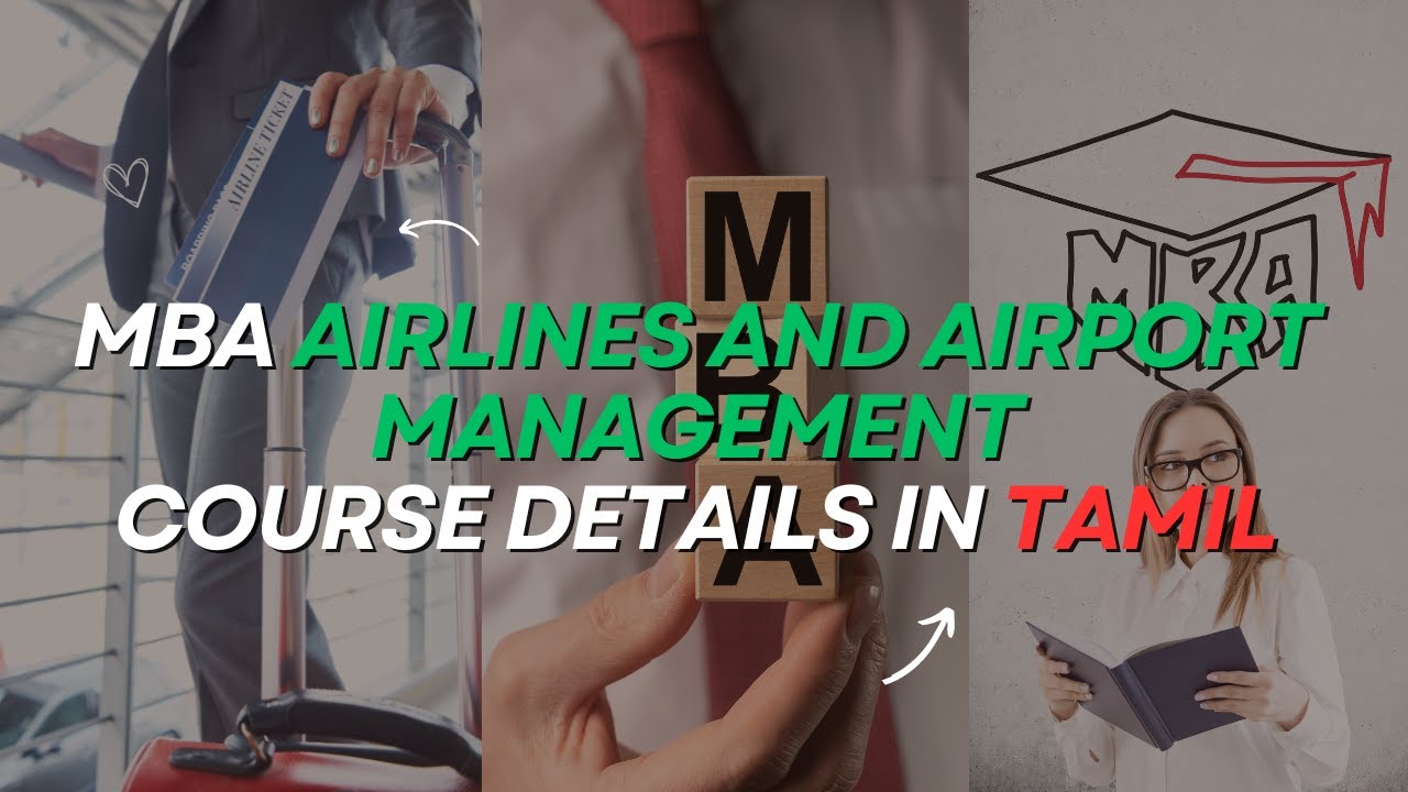MBA Airlines And Airport Management Course Details in Tamil | Studies Media Channel | MBA Courses