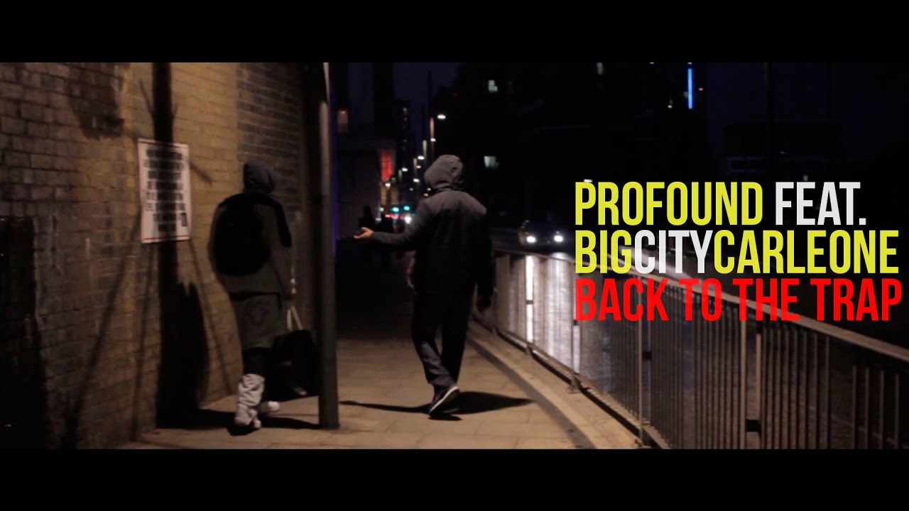 Profound Ft BigCityCarleone - Back To The Trap [Net Video] @Profound96 | @BigCityCarleone : TITAN TV