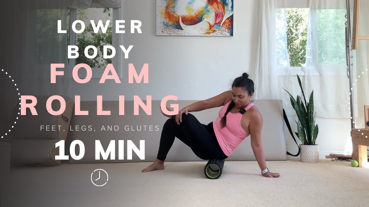 10 min lower body foam roller series | Follow Along