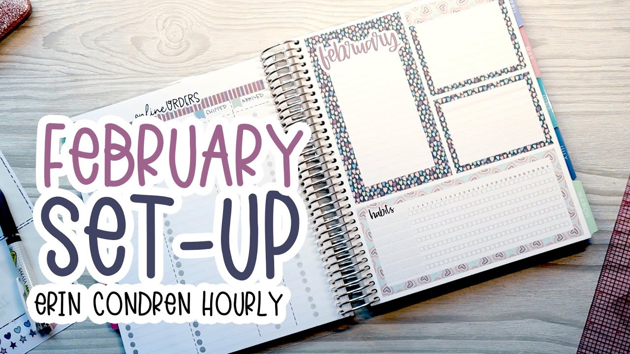 FEBRUARY SET UP | Erin Condren Hourly | HanCanPlan