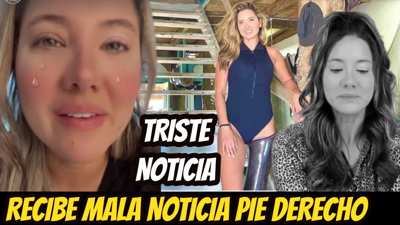 DEVASTADA! DANIELA &Aacute;LVAREZ RECIBE Una MALA NOTICIA SOBRE su OTRO PIE! NO SE LO ESPERABA