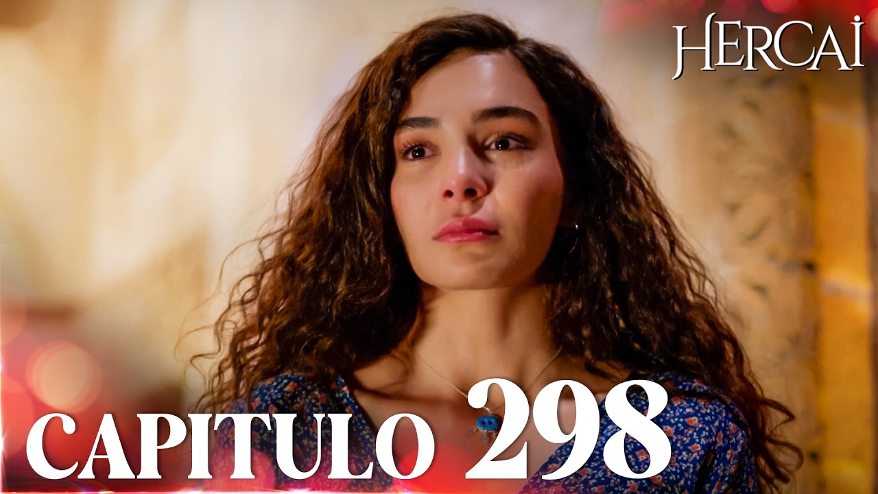 Hercai (De Nuevo) | Capítulo 298 | FULL HD