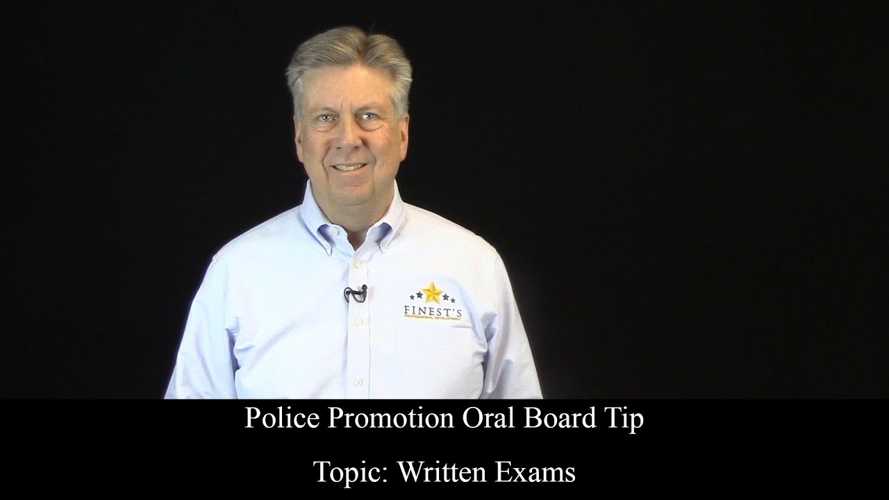 Police Promotion Oral Board Tip: Written Exam Resource