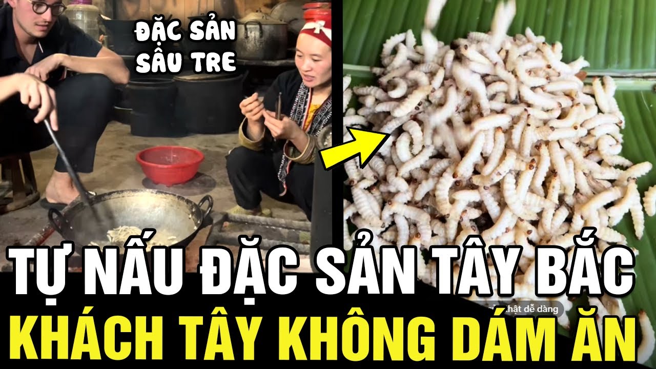 Khóc thét khi thấy đặc sản Tây Bắc ngọ nguậy nhưng thử xong thì gật đầu lia lịa | Tin nhanh 24h
