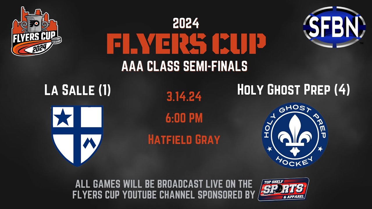 Class AAA Semifinals: #1 La Salle vs. #4 Holy Ghost Prep - 3-14-24