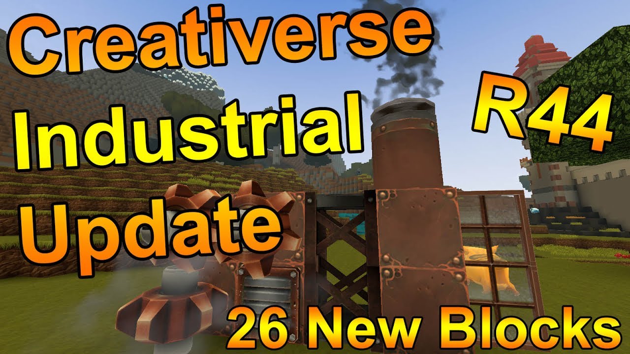 26 NEW BLOCKS!!! INDUSTRIAL BLOCKS!!! - New Creativerse Update - R44 UPDATE!