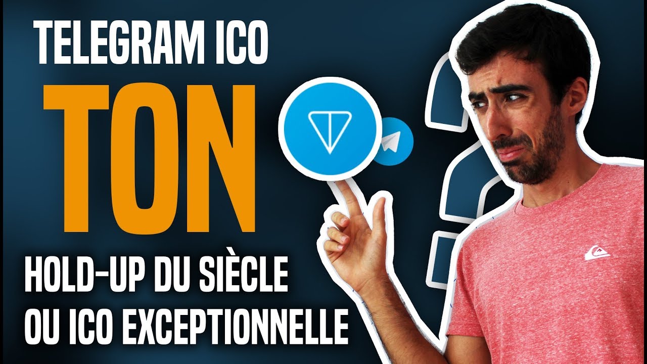 Telegram ICO : Hold-Up du si&egrave;cle ou ICO exceptionnel (TON, GRAM, GRM) ?