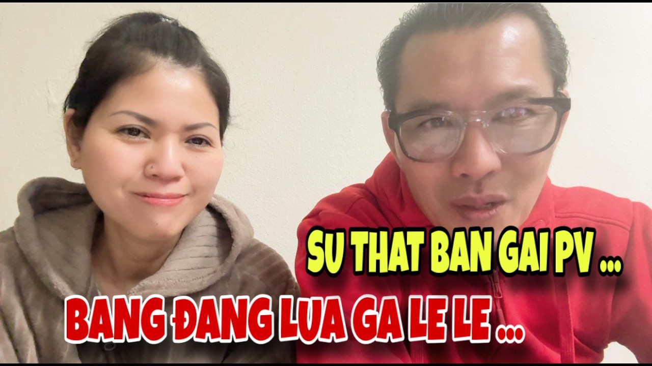 SO TIEN QUYEN GOP THUE LUAT SU DA CHUYEN CHO BAN GAI PV GIỮ DÙM SU THẬT… | ANH2 CHI2