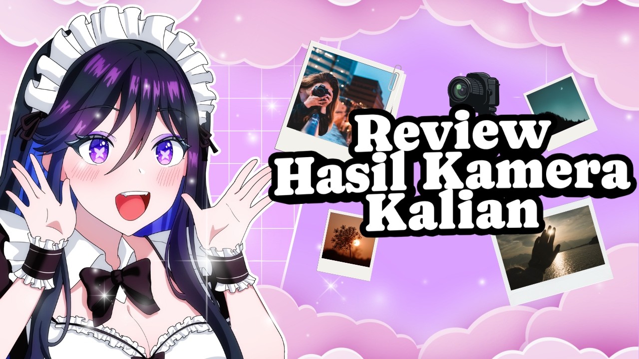 【REVIEW HASIL JEPRETAN】: Seberapa Unik Hasil Jepretan yang Kalian Tangkap