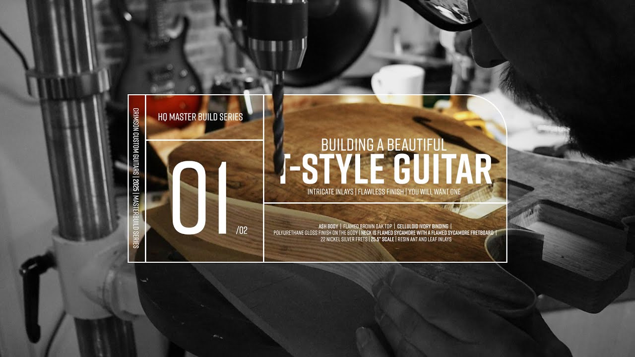Master Build |  T-Style Guitar | Crimson Custom Guitars | Matt Dennison | 1 of 2