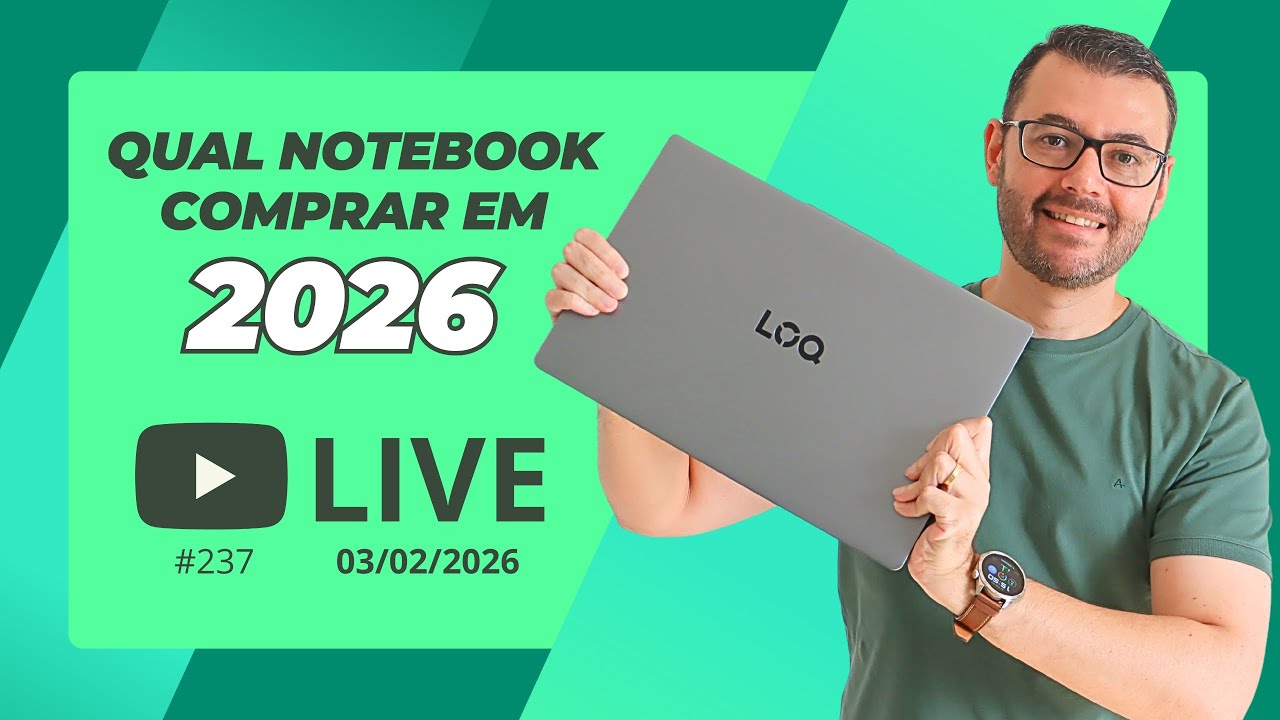 Qual notebook comprar em 2026 💻 #Live237 03/02/2025