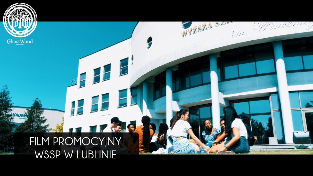 Film promocyjny zrealizowany dla WSSP w Lublinie