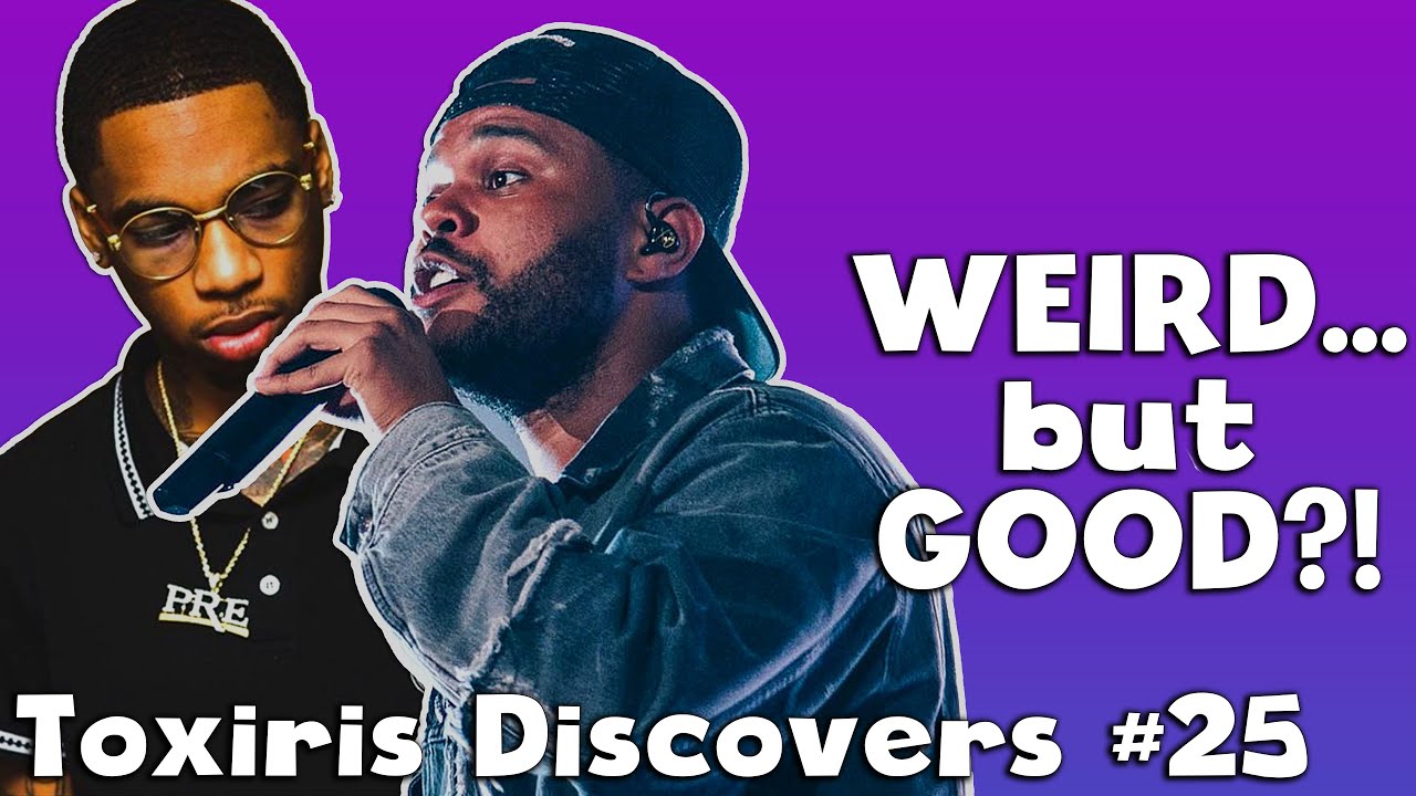 WEIRD... but GOOD?! Toxiris Discovers #25 (The Weeknd, Lil Wayne & Gucci Mane)