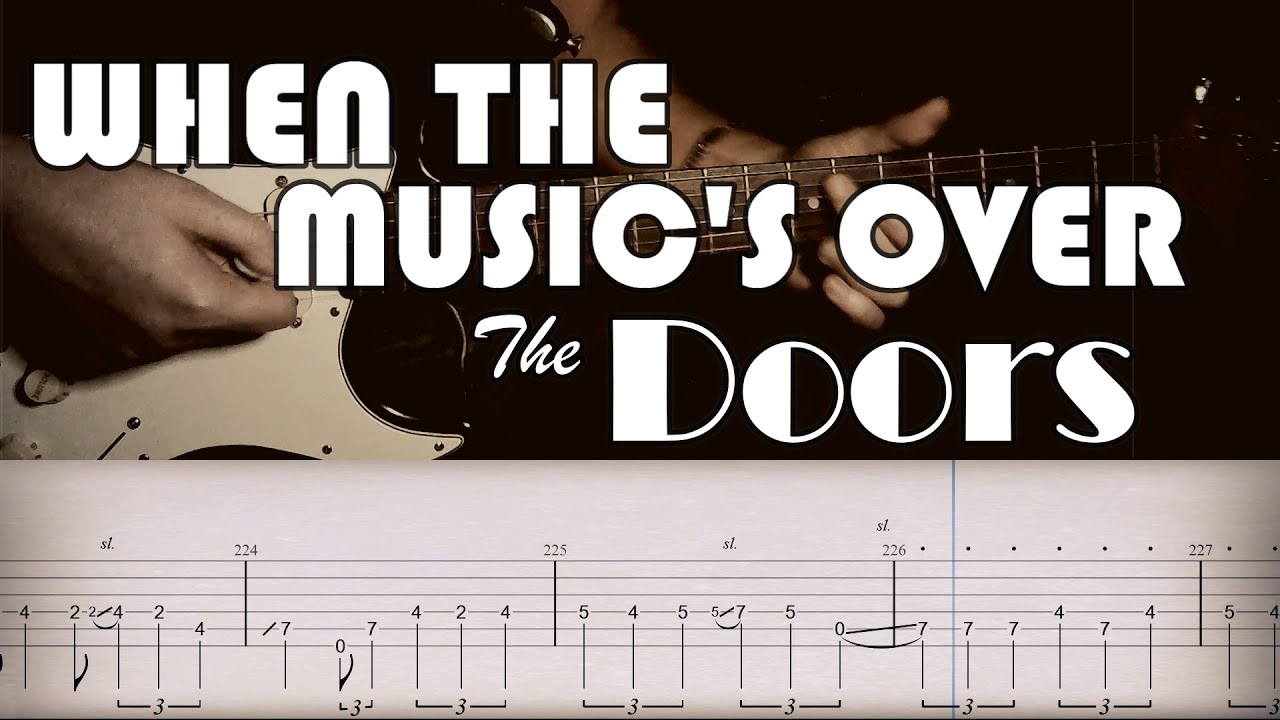 When the music's over  - The Doors | Full TAB | Guitar Cover | Lesson | Tutorial