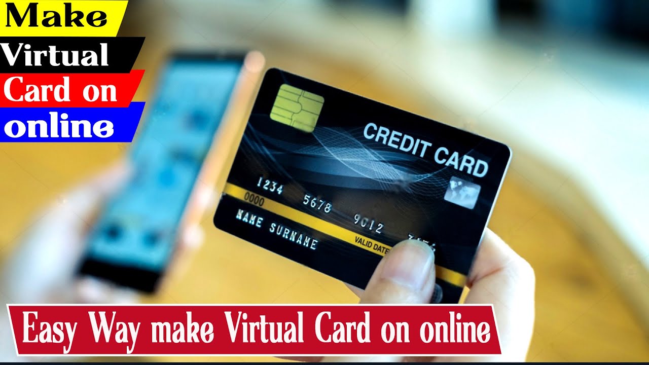Easy Way make Virtua lCard on&nbsp;Online