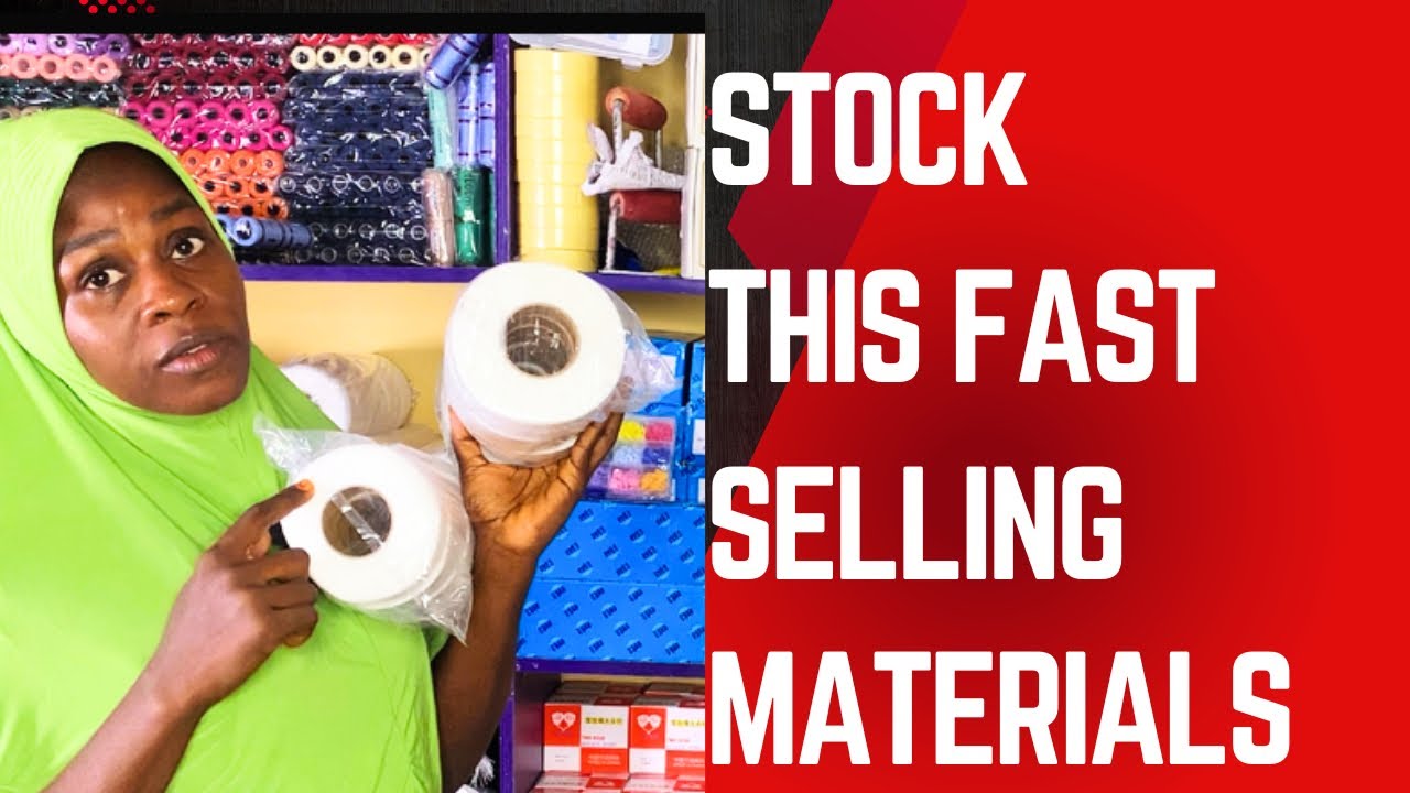 WHAT TO STOCK FIRST IN YOUR TAILORING MATERIALS BUSINESS (Fast -Moving items!)