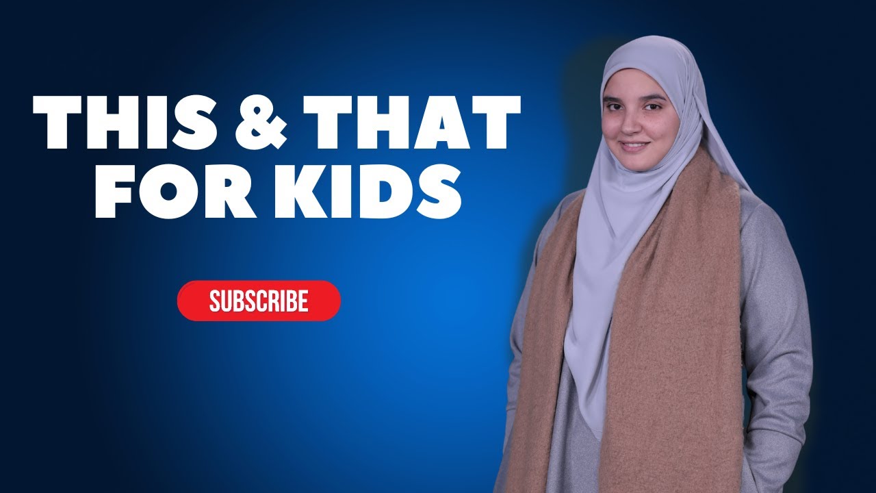 This and That بطريقة بسيطة للأطفال 🥳😍🌸اسماء الاشارة #english #learnenglish