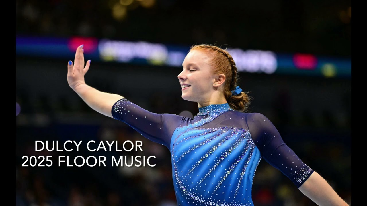 Dulcy Caylor - 2025 Gymnastics Floor Music (HQ)