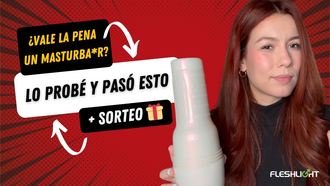 📢 ¿Vale la pena un Fleshlight? Opinión HONESTA + ¡SORTEO! 🎁