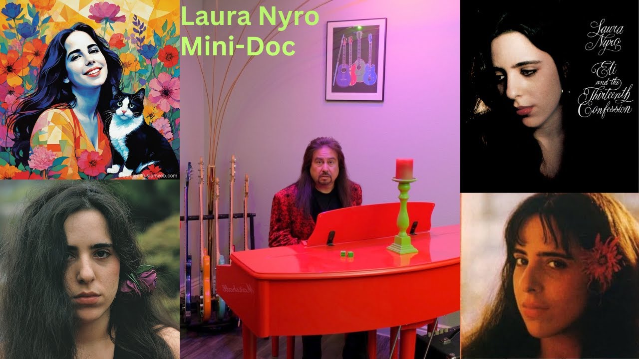 Laura Nyro Mini Documentary