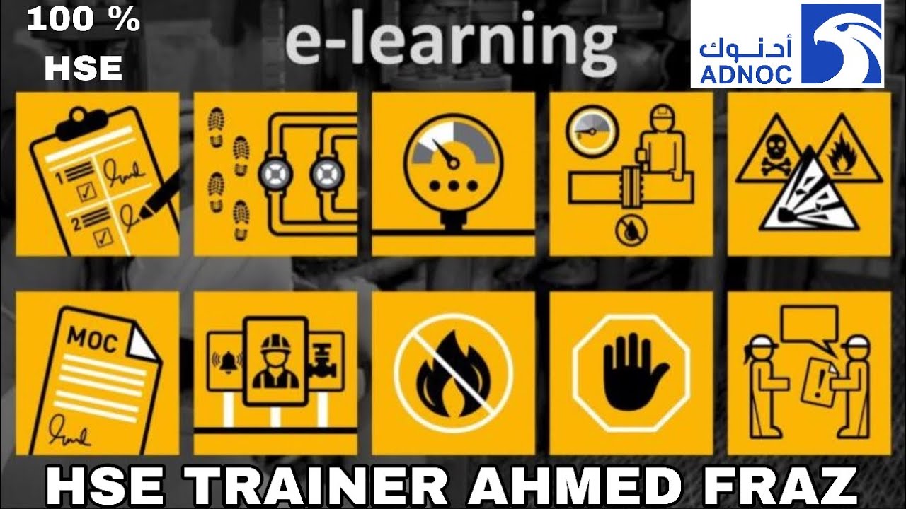 10 Fundamentals of Process Safety Management for ADNOC 100% HSE (e-learning) in Urdu / Hindi