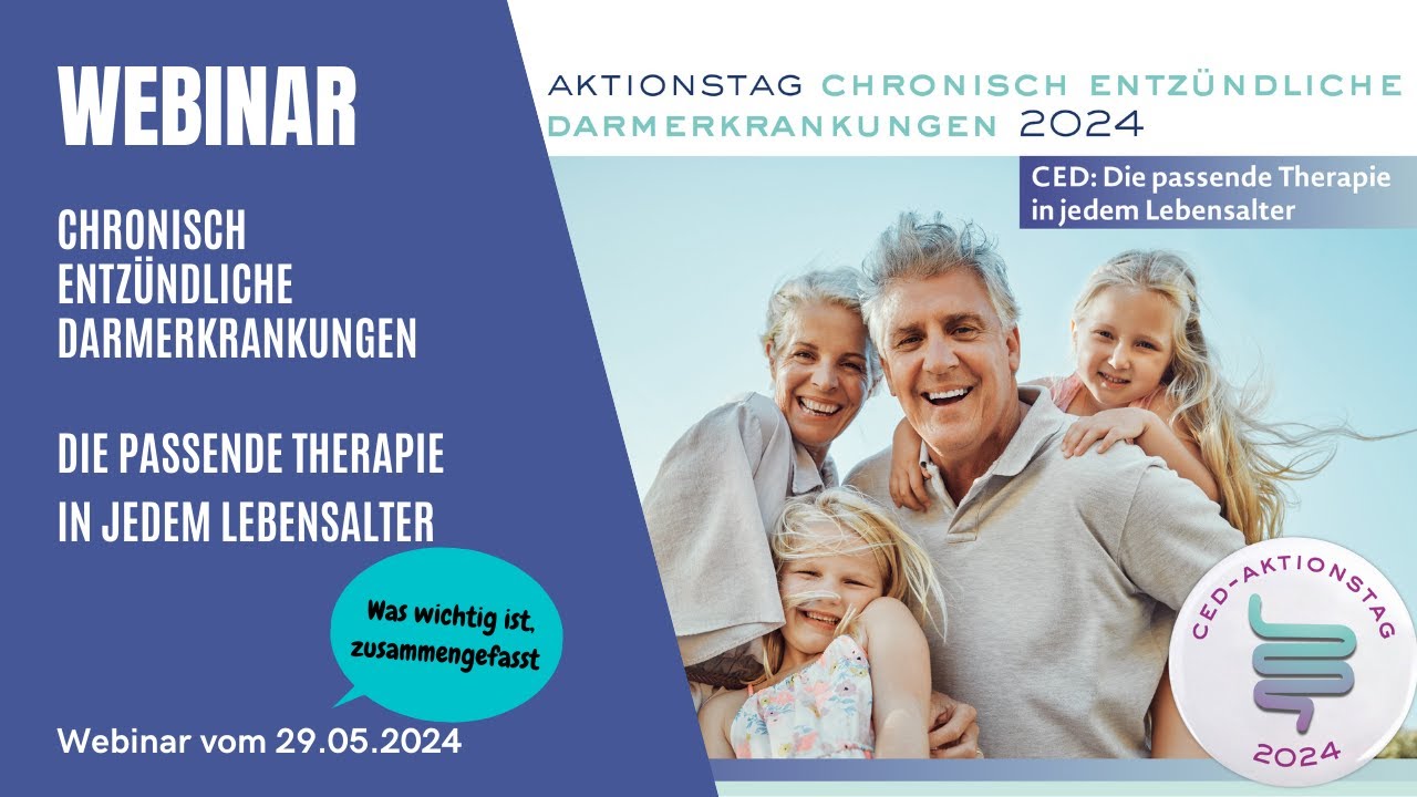 CED - Die passende Therapie in jedem Lebensalter - Zusammenfassung d. Webinars v. 29.05.2024