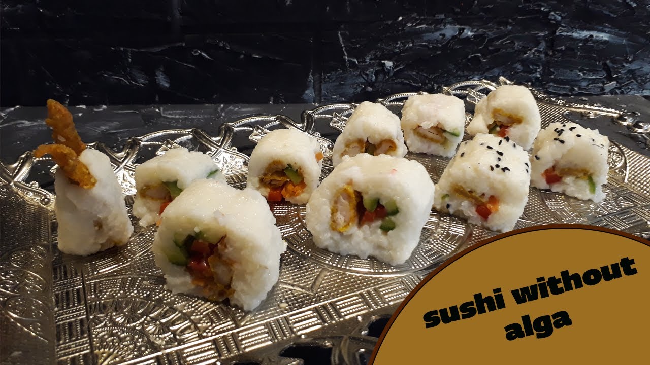 sushi recipe/sushi/سوشی/طرز تهیه سوشی بدون جلبک/سوشی طرز تهیه