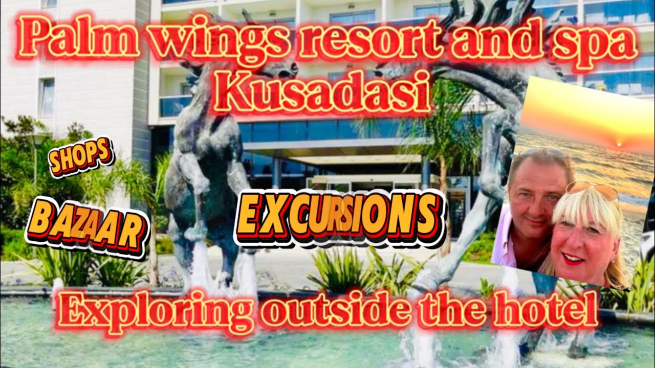 Palm wings Resort and Spa , Kusadasi 