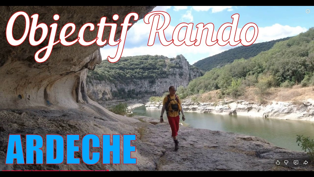 Objectif Rando Gorges Ardèche, Saint-Marcel & Bidon, #ardeche #montagne  #voyage  #lacs  #trekking