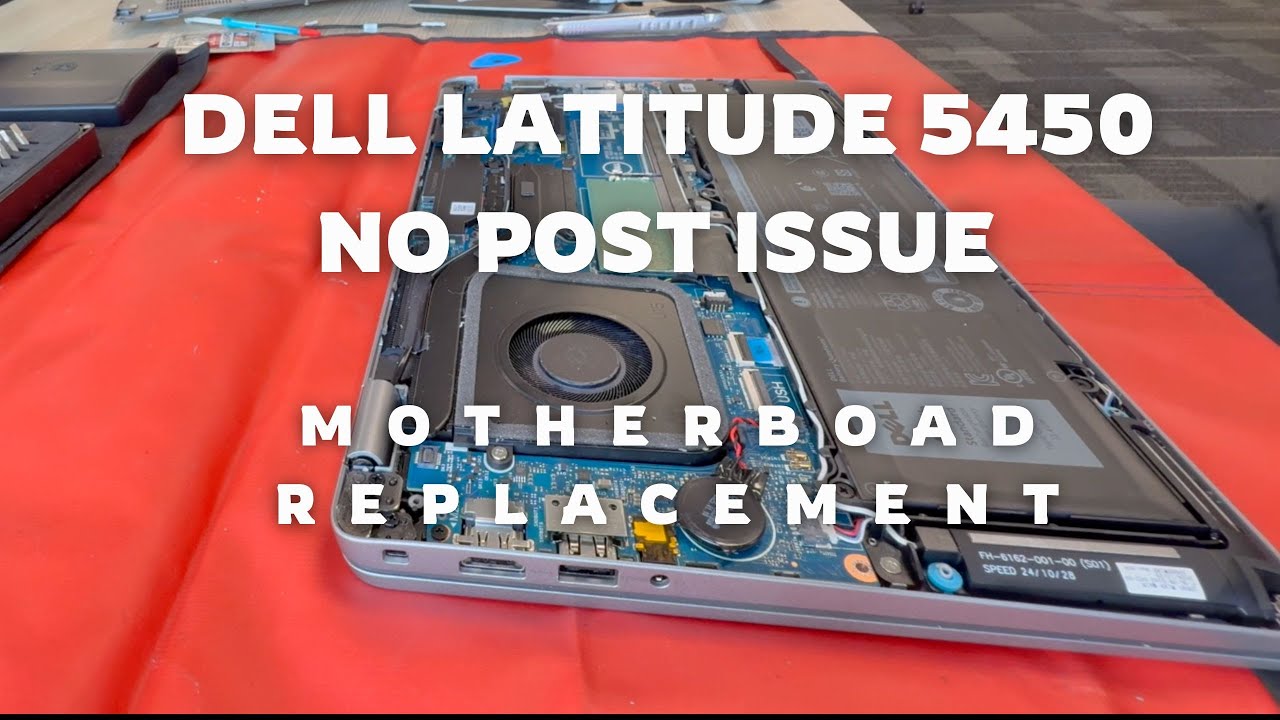 Dell Latitude 5450 No POST Issue | Motherboard Replacement