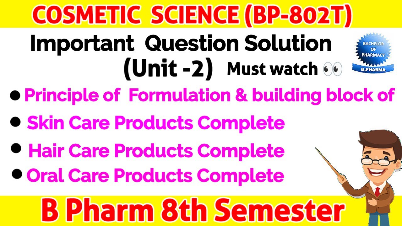 Unit 2 ll Cosmetic science 8th sem important questions ll Cosmetic science important question ll