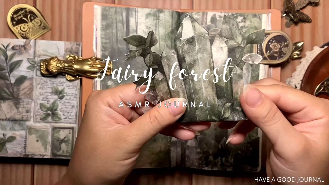 ASMR Journal | Fairy forest | Have a good journal
