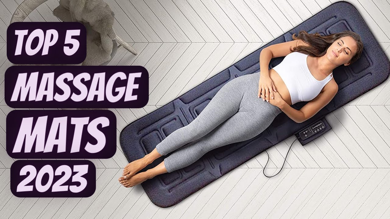 Top 5 Best Massage Mats of 2023 - Massage Mats 2023