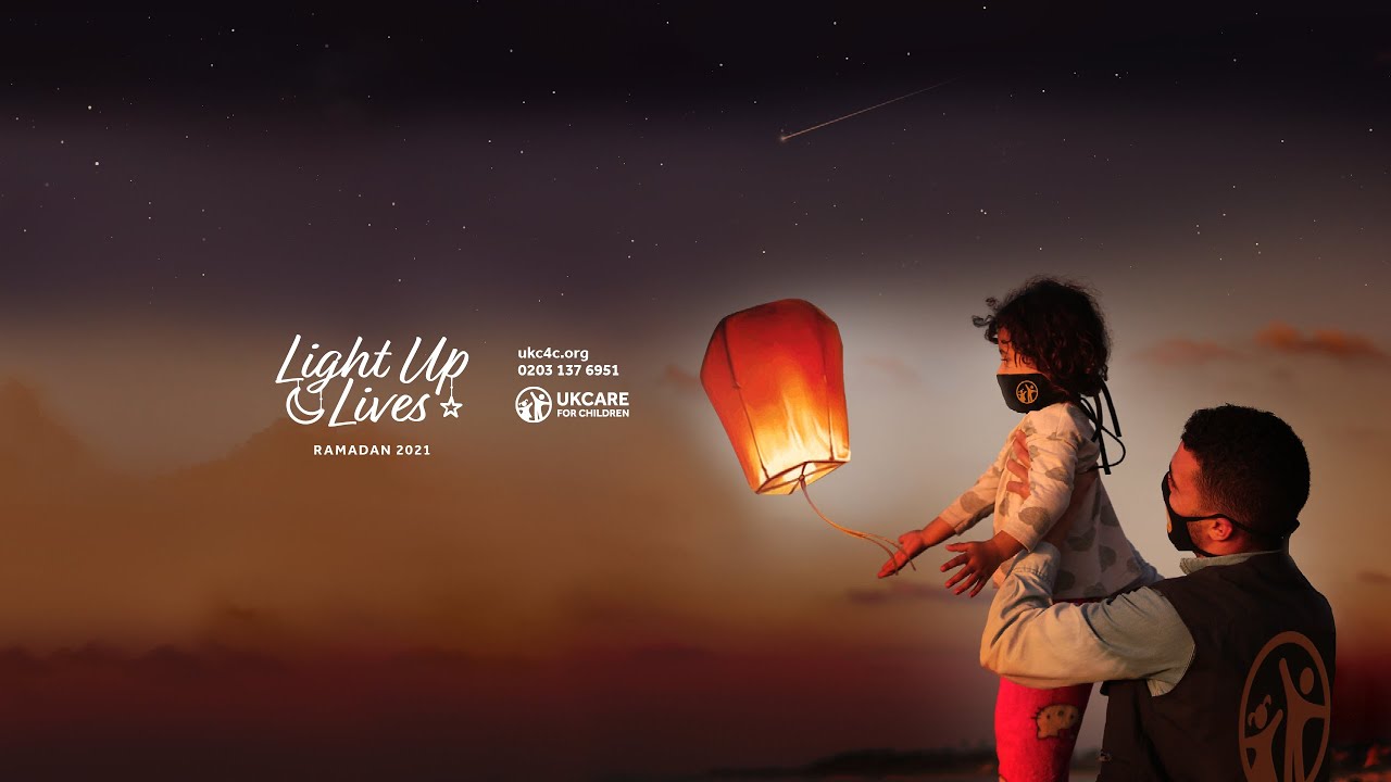 Light up Lives - This Ramadan, spark hope and bring joy to refugee children in need.