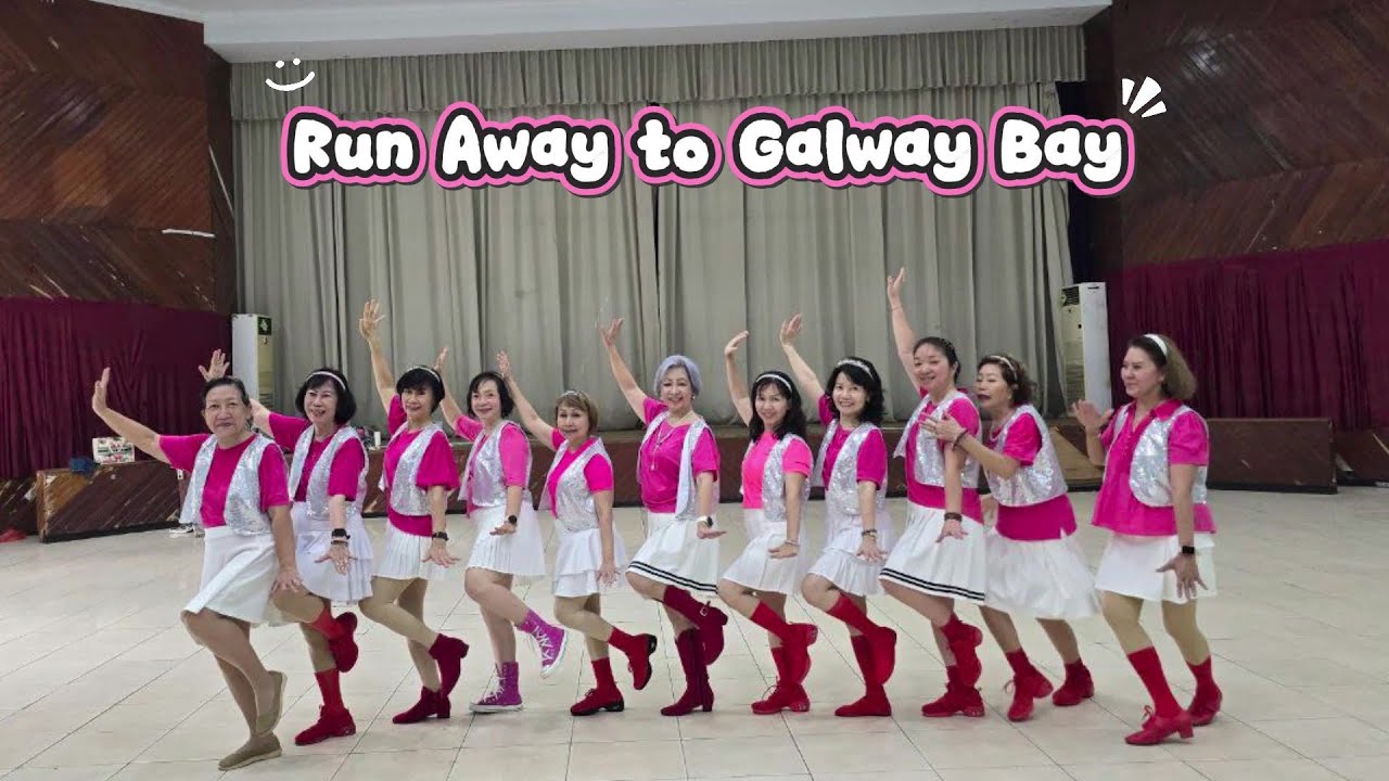 Run Away to Galway Bay.   Line Dance