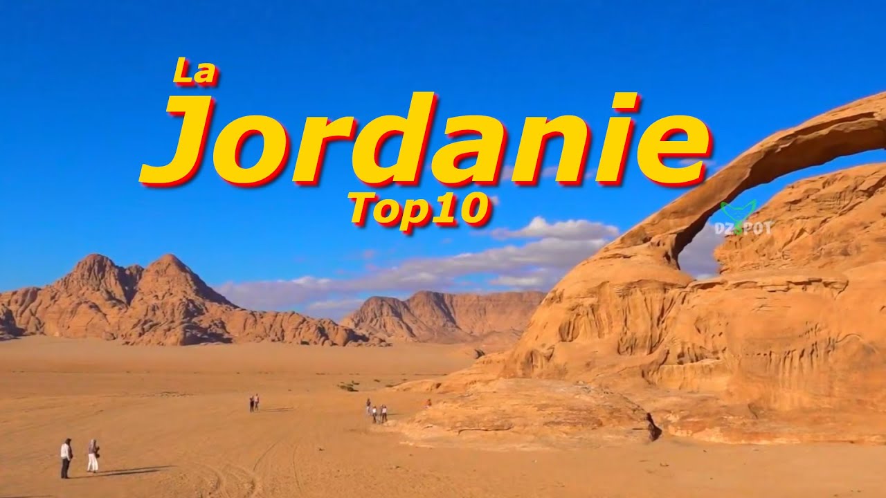 Les Plus Beaux Endroits à Visiter en Jordanie - Voyage Vidéo