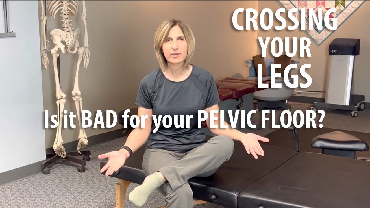Is Crossing Your Legs Bad For Your Pelvic Floor? by Core Pelvic Floor Therapy