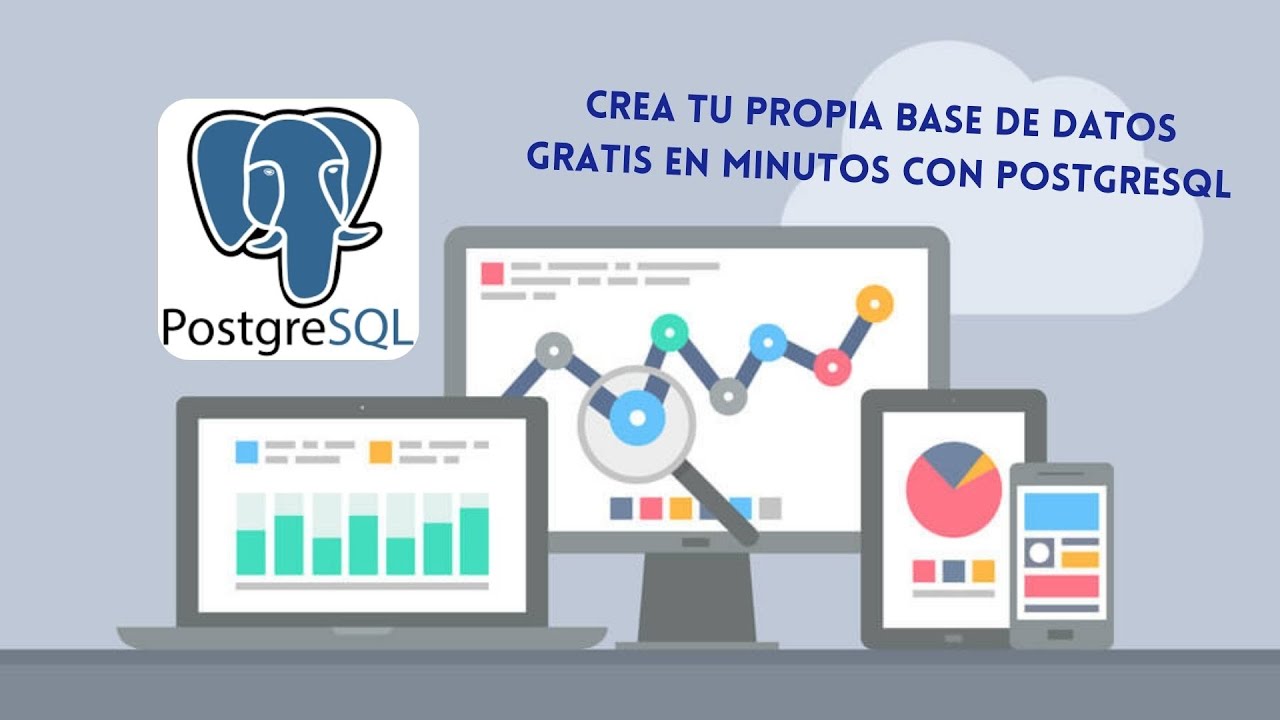 Crea tu propia Base de Datos GRATIS en minutos con PostgreSQL
