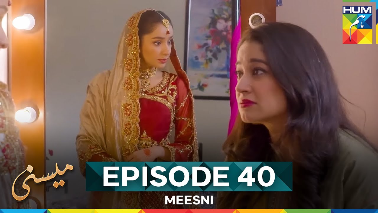 Meesni Episode 40