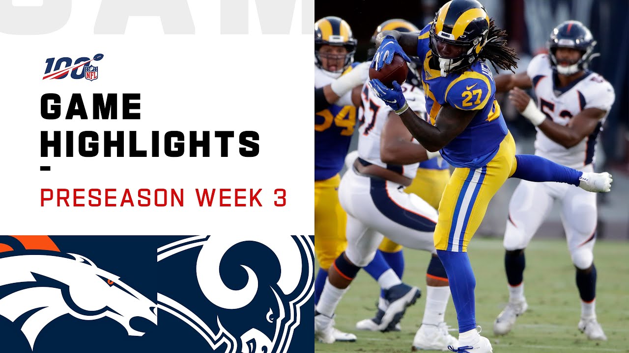 Broncos vs. Rams Preseason Week 3 Highlights | NFL 2019